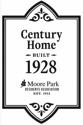 A Moore Park Residents Association Century Home plaque marking a house built in 1928